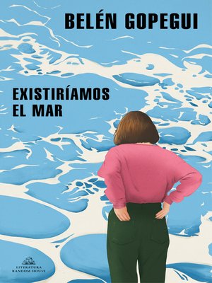 Existiríamos el mar - ebook